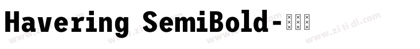 Havering SemiBold字体转换
